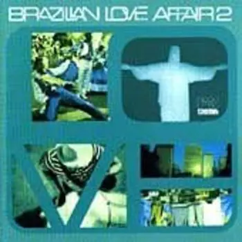 Виниловая пластинка Various Artists - Brazilian Love Affair