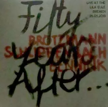 Виниловая пластинка Various Artists - Fifty years after