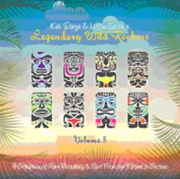 Виниловая пластинка Various Artists - Keb Darge and Little Edith's Legendary Wild Rockers