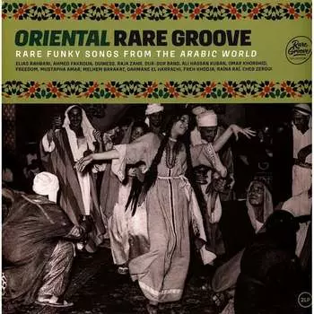 Виниловая пластинка Various Artists - Oriental Rare Groove