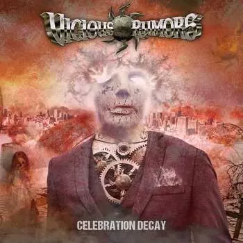 Виниловая пластинка Vicious Rumors - Vicious Rumors Celebration Decay