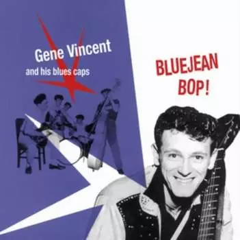 Виниловая пластинка Vincent Gene - Bluejean Bop