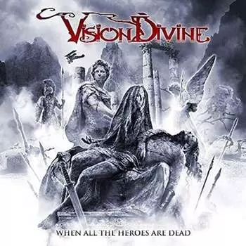 Виниловая пластинка Vision Divine - When All The Heroes Are Dead