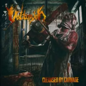 Виниловая пластинка Volturyon - Cleansed By Carnage