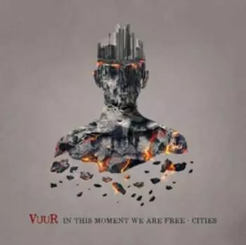Виниловая пластинка Vuur - In This Moment We Are Free - Cities