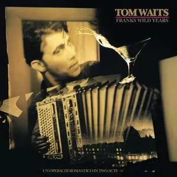 Виниловая пластинка Waits Tom - Frank’s Wild Years