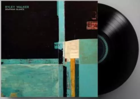 Виниловая пластинка Walker Ryley - Deafman Glance