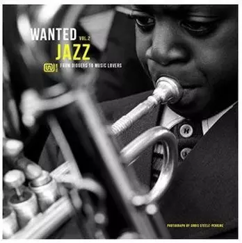 Виниловая пластинка Wanted Jazz Volume 2 | Various Artists