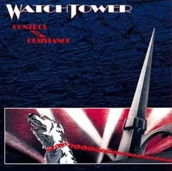 Виниловая пластинка Watchtower - Control and Resistance