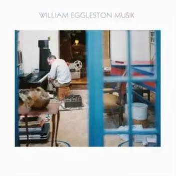 Виниловая пластинка William Eggleston - Musik
