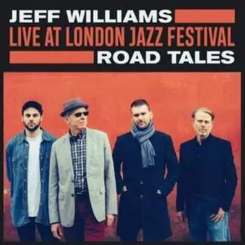 Виниловая пластинка Williams Jeff - Live at London Jazz Festival