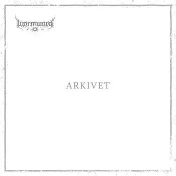 Виниловая пластинка Wormwood - Arkivet