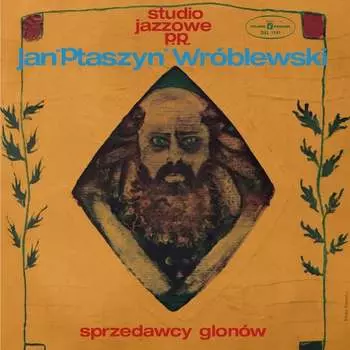 Виниловая пластинка Wrblewski Jan Ptaszyn - Sprzedawcy glonw