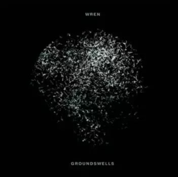 Виниловая пластинка Wren - Groundswells