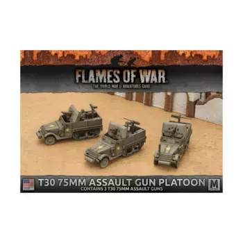 Взвод 75-мм штурмовых орудий Т30, Flames of War - WWII - United States - Vehicles (4th Edition)