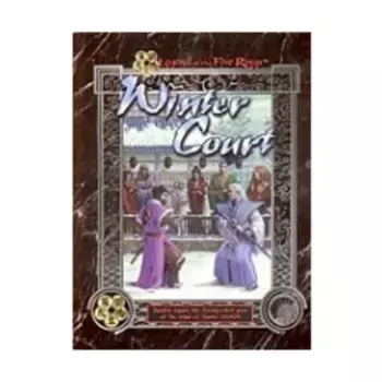 Winter Court - Kyuden Seppun, Legend of the Five Rings (1st-2nd Edition), мягкая обложка