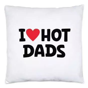 Я люблю горячую подушку для папы, включая наполнитель, забавное, забавное, сердце, любовь, день святого Валентина, отец, мать, день рождения, годовщина, мама, муж Hey!Print