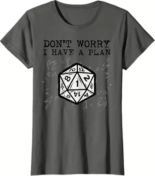 Женская футболка RPG Gamer Dont Worry I Have Plan, серый