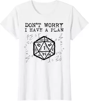 Женская футболка RPG Gamer Dont Worry I Have Plan, белый