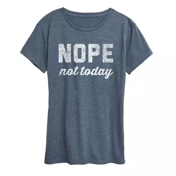 Женская футболка с рисунком Nope Not Today Licensed Character, синий