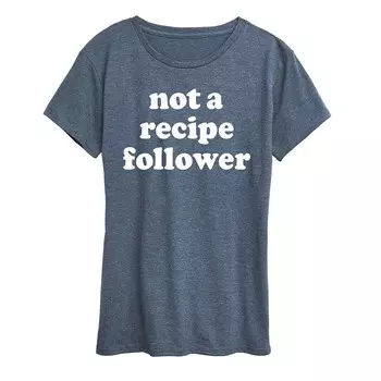 Женская футболка с рисунком Not A Recipe Follower Licensed Character, цвет Heather Blue