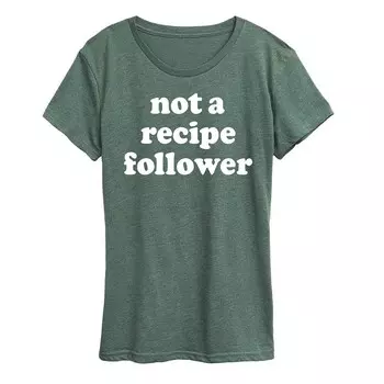 Женская футболка с рисунком Not A Recipe Follower Licensed Character, цвет Heather Green