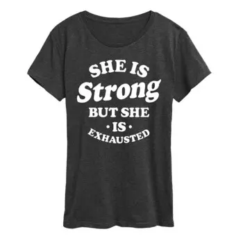 Женская футболка с рисунком She Is Strong She Is Exhausted Licensed Character, цвет Heather Charcoal