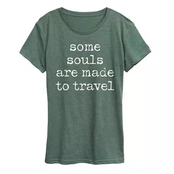 Женская футболка с рисунком Some Souls Made To Travel Licensed Character, цвет Heather Green