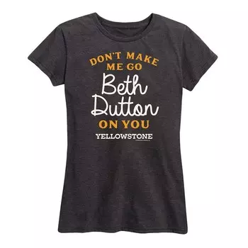 Женская футболка с рисунком Yellowstone Go Beth Dutton Licensed Character, цвет Heather Charcoal