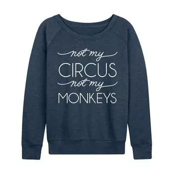 Женский легкий свитшот из френч терри Not My Circus Not My Monkeys Licensed Character, цвет Heather Indigo