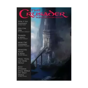 Журнал #14 "Towers of Adventure, Creating Magic Items", Crusader - The Journal of the Intrepid Adventurer
