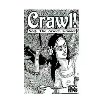 Журнал #9 "The Arwich Grinder", Crawl! Fanzine (DCC RPG)