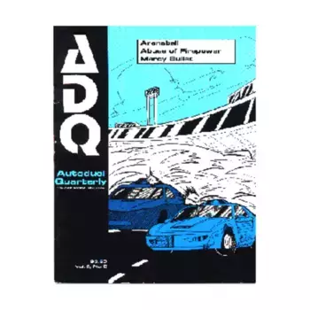 Журнал Vol. 9, #2 "The Royal Canadian Mounted Police, Arenaball", Car Wars - Autoduel Quarterly Magazine