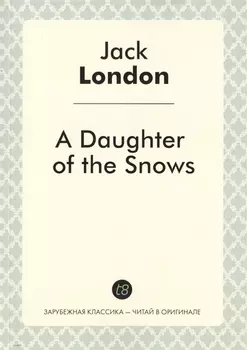A Daughter of the Snows
