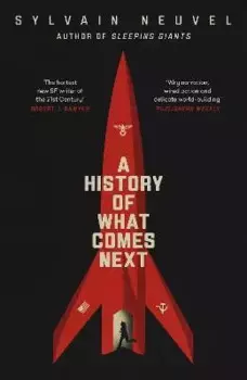 A History of What Comes Next