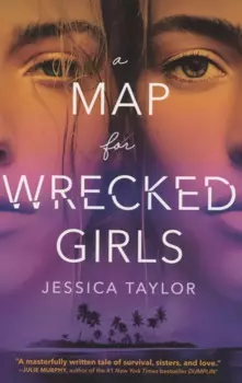 A Map for Wrecked Girls