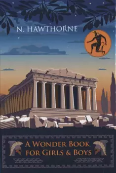 A Wonder Book for Girls & Boys = Чудо-книга для мальчишек и девчонок: на английском языке