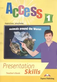Access 1. Presentation Skills. Teacher's Book