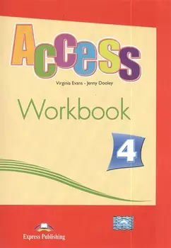 Access 4. Workbook. Intermediate. (International). Рабочая тетрадь.