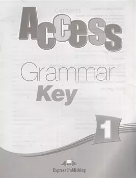 Access 1. Grammar Book Key. Ответы к сборнику по грамматике.