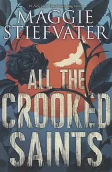 All the Crooked Saints