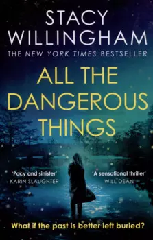 All the dangerous things