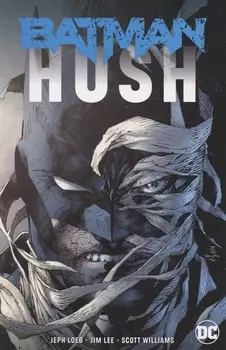 Batman Hush New Edition