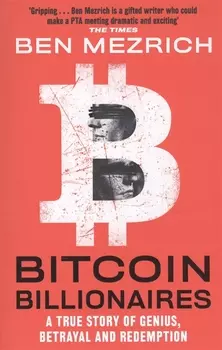 Bitcoin Billionaires