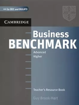 Business Benchmark Advanced Higher Teacher s Resource Book