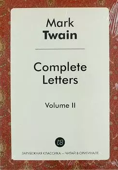 Complete Letters. Volume II