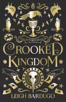 Crooked Kingdom Collector's Edition