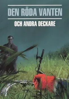 Красная перчатка. Den roda vanten. Сборник детективных рассказов. (КДЧ на шведском яз.).