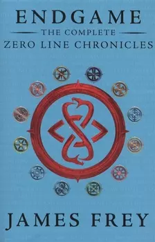 Endgame The Complete. Zero Line Chronicles: Incite. Feed. Reap