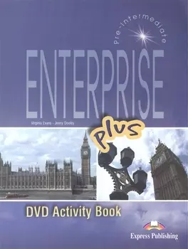 Enterprise Plus. Video Activity Book. Pre-Intermediate. Рабочая тетрадь к видеокурсу